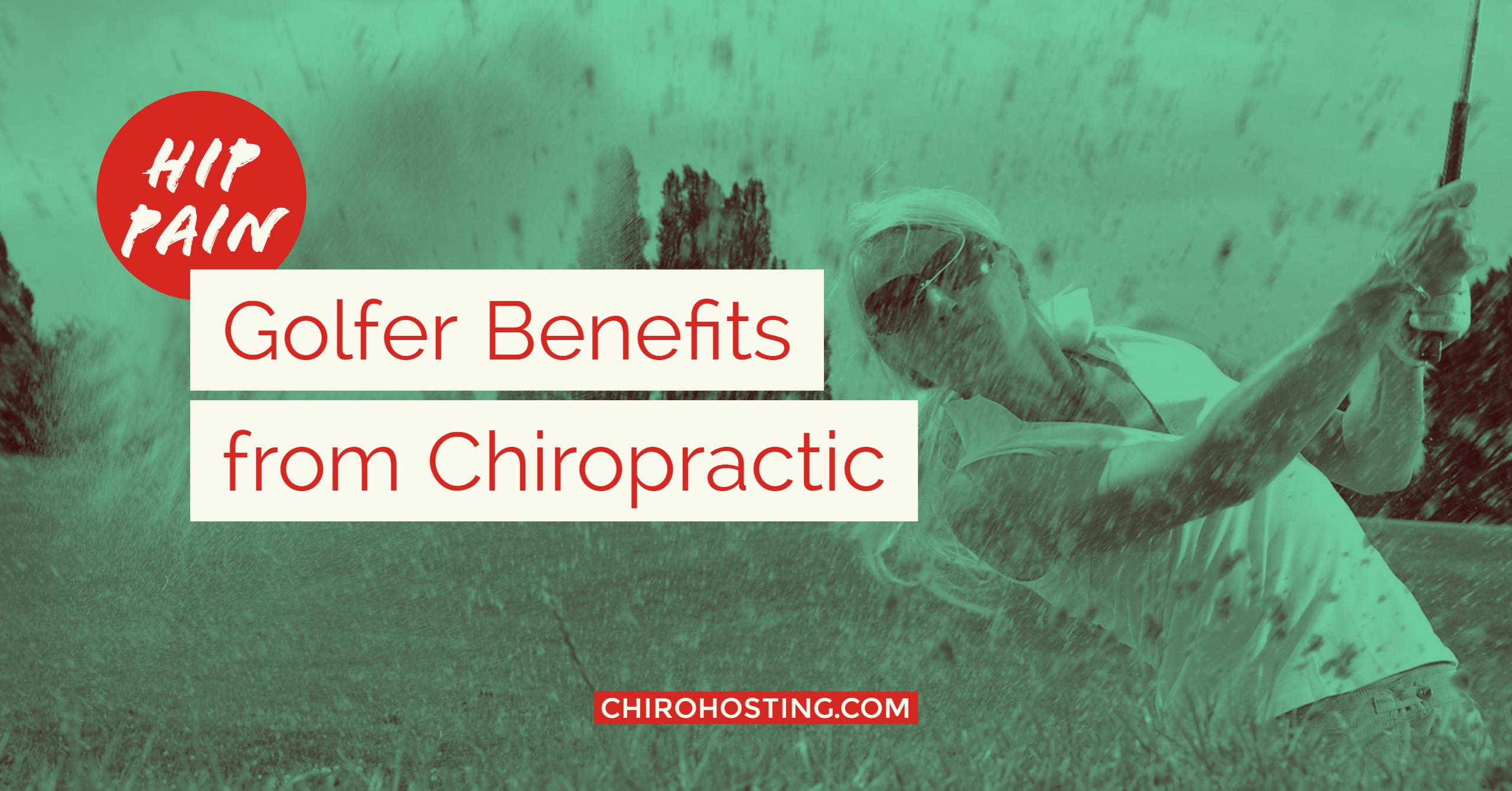 Golfer Benefits from Chiropractic for Hip Pain