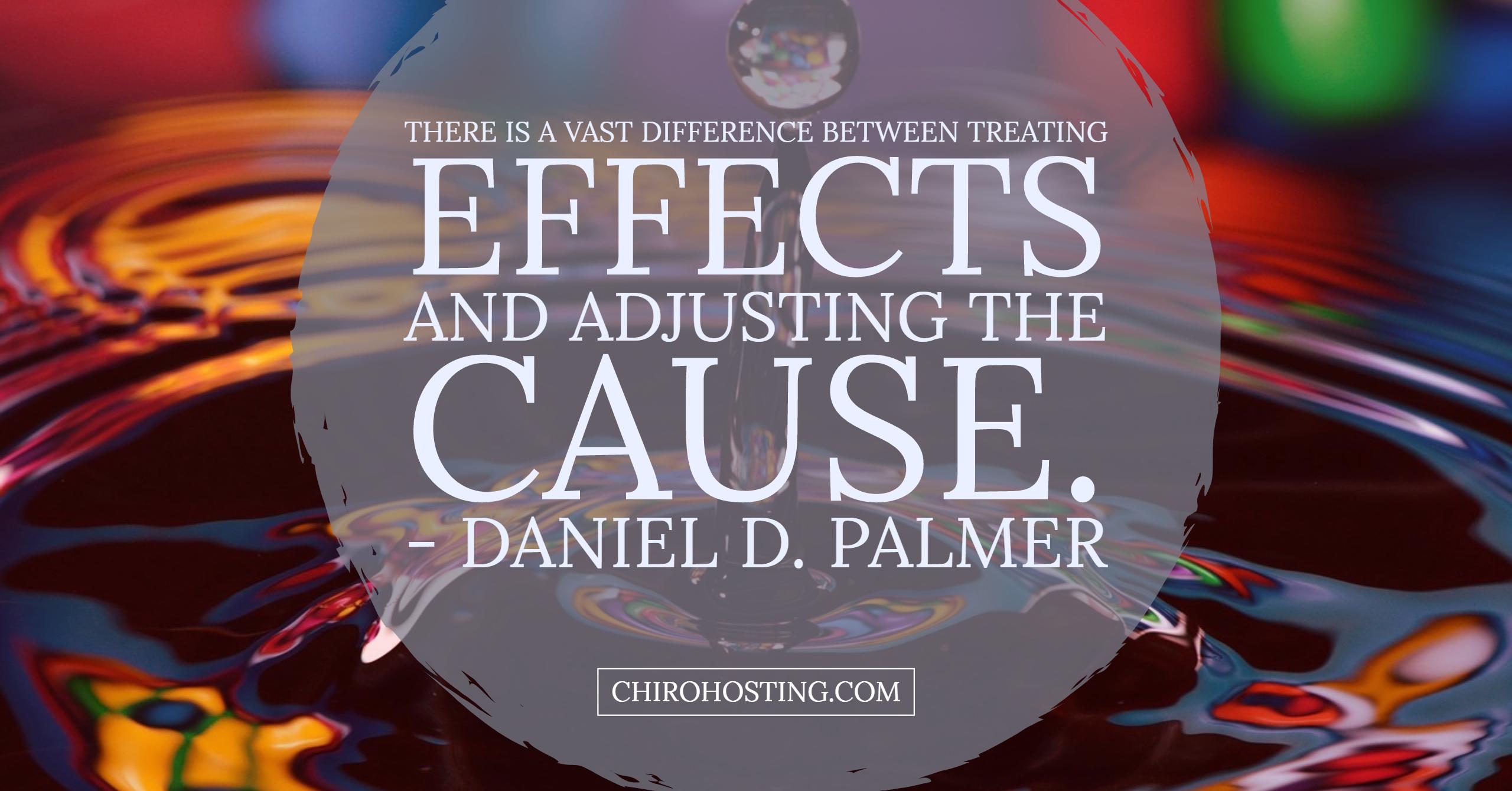 There Is a Vast Difference between Treating Effects and Adjusting the Cause