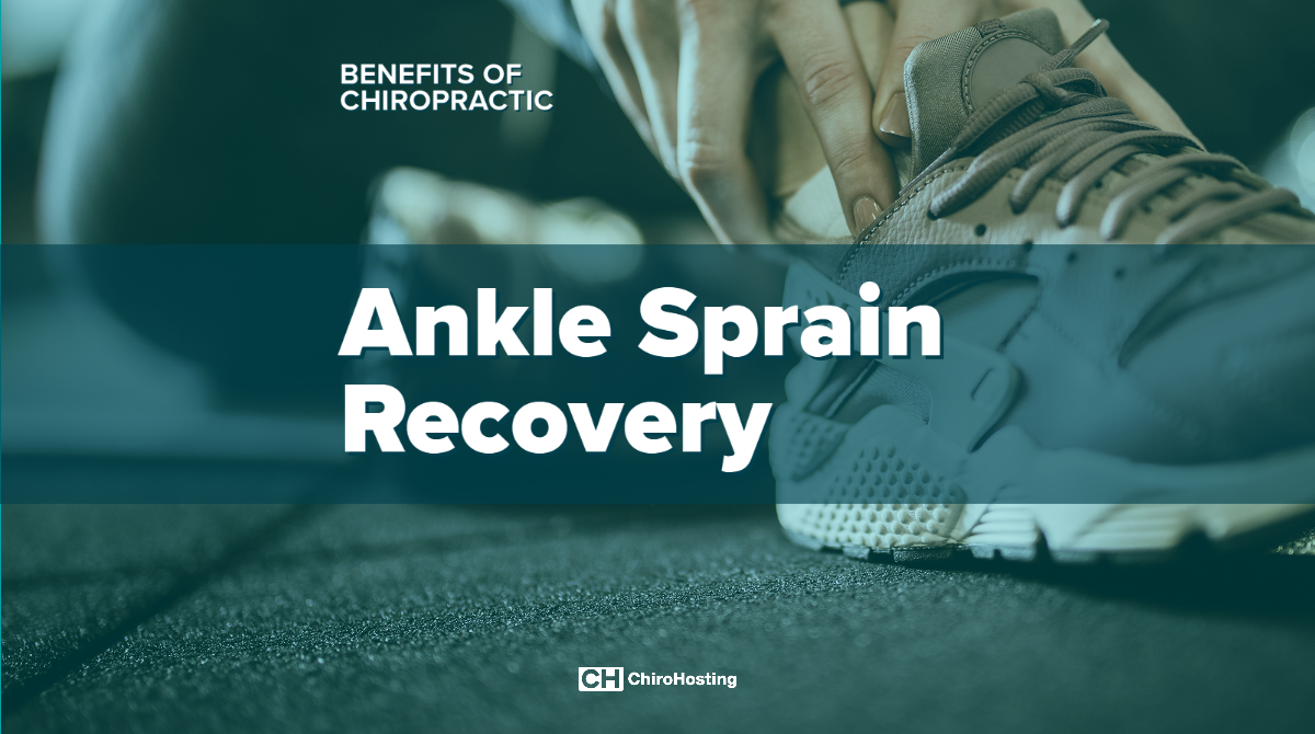 Study Reveals Chiropractic Is Beneficial When Recovering from Ankle Sprain