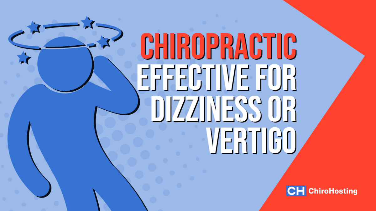 ChiroHosting - Chiropractic Effective for Dizziness or Vertigo