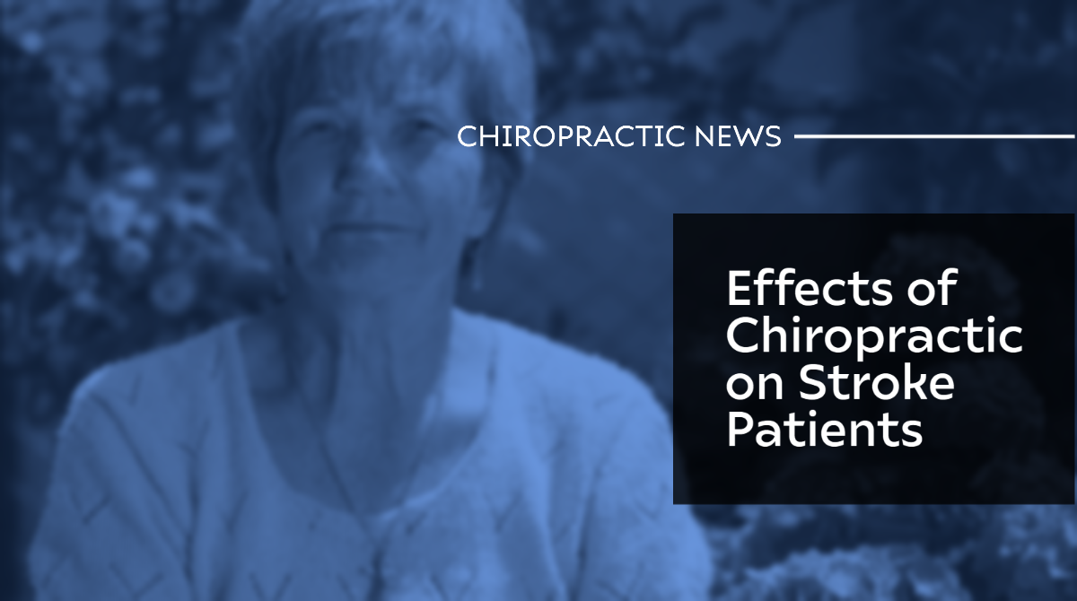Effects of Chiropractic on Stroke Patients