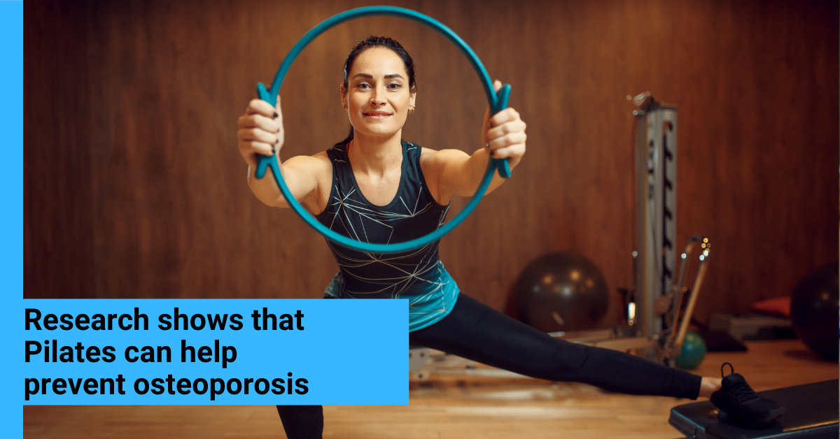 Preventing Osteoporosis with Pilates